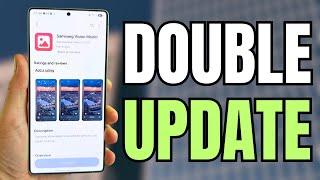 Samsung Double Update Arrives With Surprisingly Large Size On Galaxy Smartphones