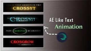 Premium Ae Like Text Animation Pack In Alight Motion (+Preset)