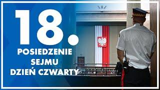 18. posiedzenie Sejmu - dzień czwarty.  1 października  2024 r.