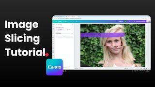 How to Slice an Image in Canva