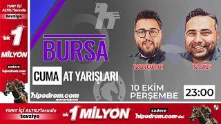 11 Ekim 2024 // Bursa At Yarışı Tahminleri // İsa Evren - Hakan Çakmak