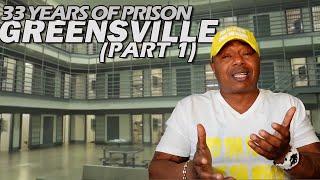 Welcome To GREENSVILLE 1993! Part 0ne (33 Years of Prison Stories)