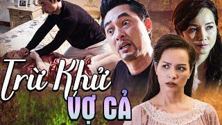 Người Chồng Phát Hiện VỢ CẢ PHẢN BỘI - Ra Tay TRỪ KHỬ | Phim Việt Nam Hay Nhất 2025 | Phim Hay HTV