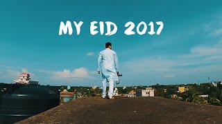 My Eid 2017!