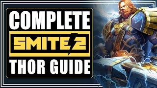 SMITE 2 THOR GUIDE | How to play - Where to play - What to build