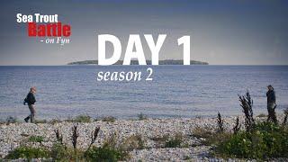 Sea Trout Battle - Season 2 • Day 1