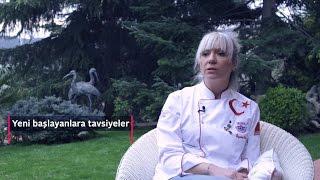 Advices to Whom Started Culinary Arts as a Profession - Chef Ayşem Öztaş