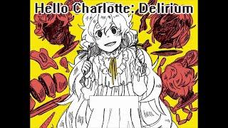 hello charlotte: delirium playthrough (no voice over)