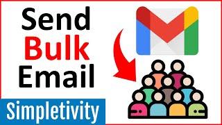 How to Send Bulk Emails in Gmail (Mail Merge Tutorial)