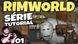 Série Tutorial de RIMWORLD (2021 Atualizado) // Gameplay Português