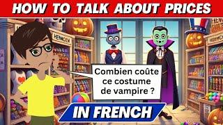 How to Talk About Prices in French | French Speaking & Listening Practice