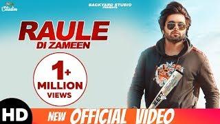 Raule Di Zameen (Official Lyrical Video) NINJA | Pardeep Malak | Mr. V Grooves | Latest song 2018