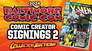 2024 Baltimore Comic Con Comic Creator Signings #1: Ep. 363