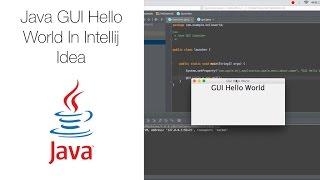 Java GUI Hello World In Intellij Idea ~ #2