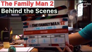 The Family Man 2 || Behind the Scenes || Amazon Prime