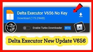 Delta Executor Mobile NEW UPDATE V656| Fluxus Executor, Codex & Arceus X Neo| Delta Atualizado