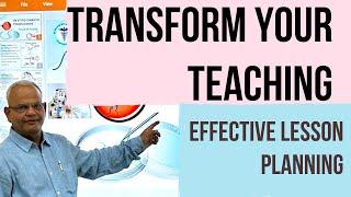 Transform Your Teaching: The Power of Effective Lesson Planning