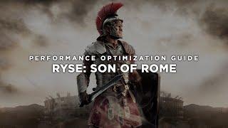 Ryse: Son of Rome - How to Reduce Lag and Boost & Improve Performance