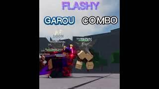 Flashy Garou Combo || The Strongest Battlegrounds