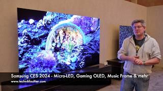 Samsung CES 2024 - Micro-LED, Gaming OLED, Music Frame und mehr