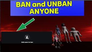 BAN AND UNBAN ANYONE USING ROBLOX MENU