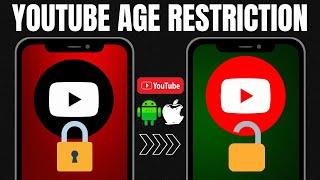 How To Remove Age Restriction On YouTube App