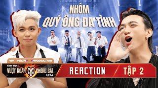 REACTION ANH TRAI VƯỢT NGÀN CHÔNG GAI | SOOBIN, Jun Phạm CẢM XÚC LẪN LỘN với Nhóm Quý Ông Đa Tình