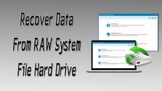 Recover All Your Data From RAW System File Hard Drive (M3 Data Recovery)