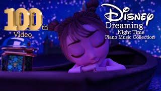 Disney Deep Sleep and Relaxing Piano Music Collection (No Mid-roll Ads)