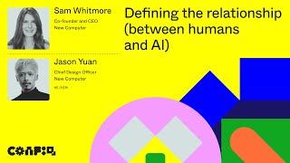 Config 2024: Defining the relationship (between humans and AI) (Sam Whitmore & Jason Yuan) | Figma