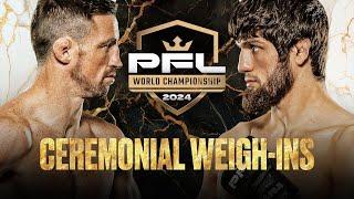 2024 PFL Championship - Ceremonial Weigh-Ins