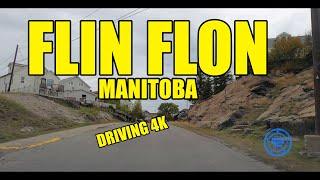 FLIN FLON, MANITOBA  CANADA - DRIVING IN 4K