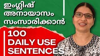 100 BASIC ENGLISH SENTENCES FOR DAILY USE | Lesson 57 | Spoken English Explained in Malayalam