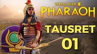 Unser Weg zur Pharaonenkrone! | Tausret, die Puppenspielerin | Total War: Pharaoh [deutsch] (01)