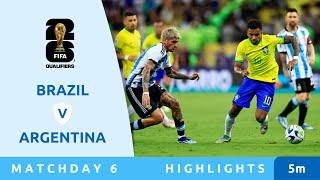 Brazil v Argentina - Highlights - FIFA World Cup 2026 CONMEBOL Qualifier