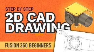 How to Create 2D Drawings in Fusion 360 (Beginners) - Learn Autodesk Fusion 360 in 30 Days: Day #26