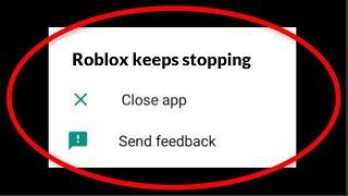 How To Fix Roblox Keeps Stopping Error Android || Fix Roblox Not Open Problem Android Mobile