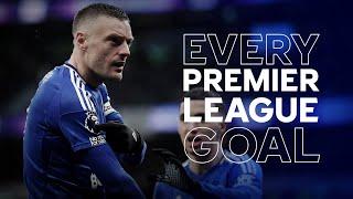 Jamie Vardy   | Every Single Premier League Goal!