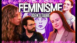 On DÉTRUIT l'ARNAQUE du "FÉMINISME" IDENTITAIRE (NÉMÉSIS, CORDIER, ERGA) avec Dr Zoé !!