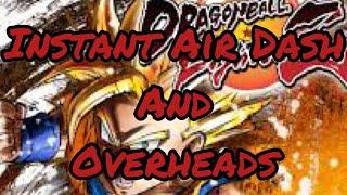 DB FighterZ Instant Air Dash and Overhead Tutorial