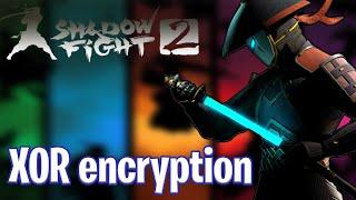 What is Xor Encryption ? | Shadow Fight  |