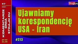 Komentarze dnia Strajku: Strajk.eu ujawnia korespondencję USA — Iran. Ukraina zakręca gaz