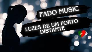 Lights of a Distant Harbor  | Portuguese Fado Ballad of Farewells and Memories