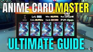 ANIME CARD MASTER ULTIMATE GUIDE! (Best Cards, PVP, Money) - Roblox