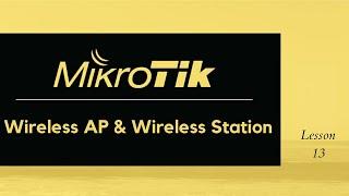 MikroTik: How to configure wireless AP and wireless station.