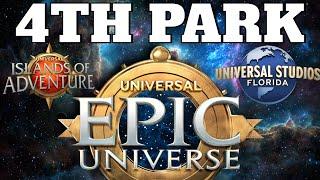 Why Universal Will Build a 4th Theme Park After Epic Universe