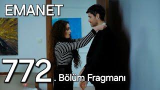 Emanet 772. Bölüm Tanıtım - Poyraz ve Nana Herşeyin Üstesinden Gelecek Mi ?