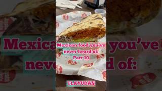 Season 1 - Mexican food you’ve never heard of part 10: TLAYUDAS. #tlayudas #comidaoaxaqueña