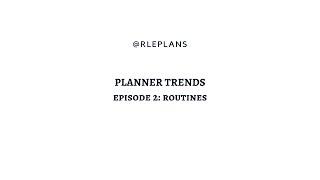 Planner Trends Series: Episode 2