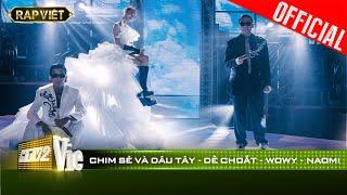 Wowy ôm chặt Dế Choắt nghẹn ngào tại bản rap Chim sẻ Và Dâu Tây cực ý nghĩa | RAP VIỆT [Live Stage]